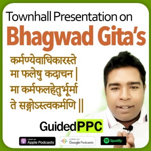 Ep3 - Bhagwad Gita Karmanyeva Dhikaraste - My Presentation On Weekly Townhall at Solutions 8