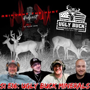 S1 E 16 Ugly Buck Minerals