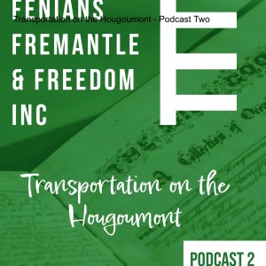 Podcast 2 - Transportation on the Hougoumont