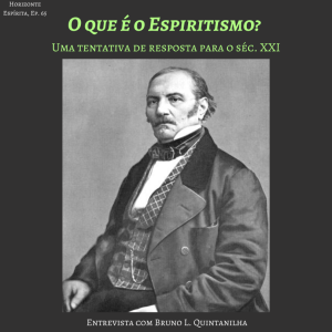 65 - O que é o Espiritismo? Uma tentativa de resposta para o século XXI