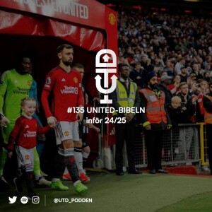 #135 UNITED-BIBELN inför 24/25