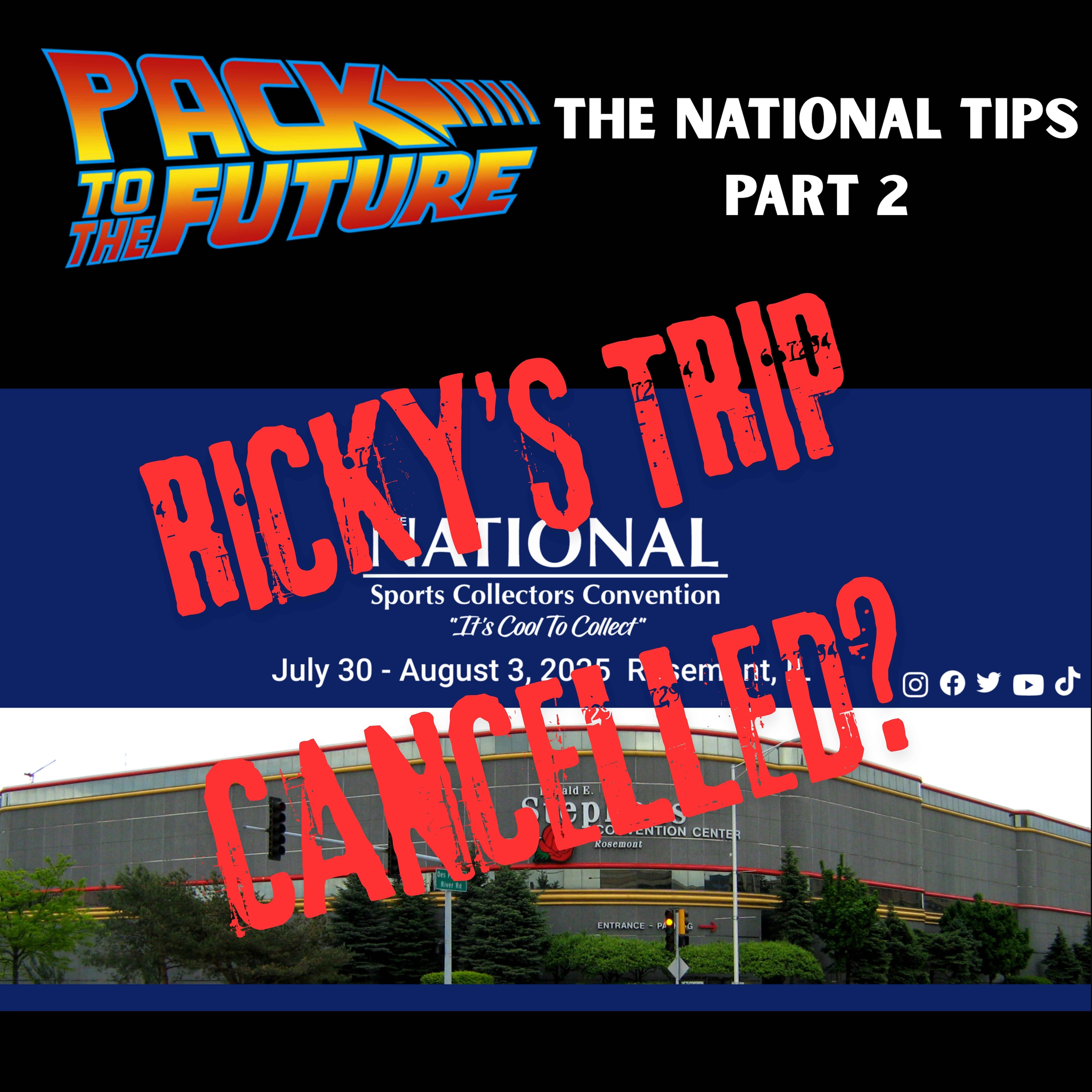 S3 Episode 63: The National Part 2 - Ricky's Trip is Cancelled S3 Episode 63: The National Part 2 - Ricky's Trip is Cancelled