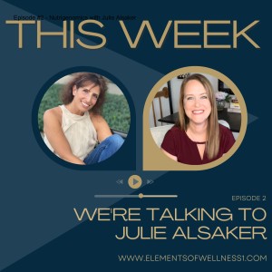 Episode #2 - Nutrigenomics with Julie Alsaker