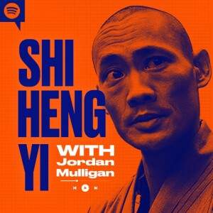 Shi Heng Yi INSPIRES | Shaolin Steps to Increase Confidence and the Truth about Finding Purpose