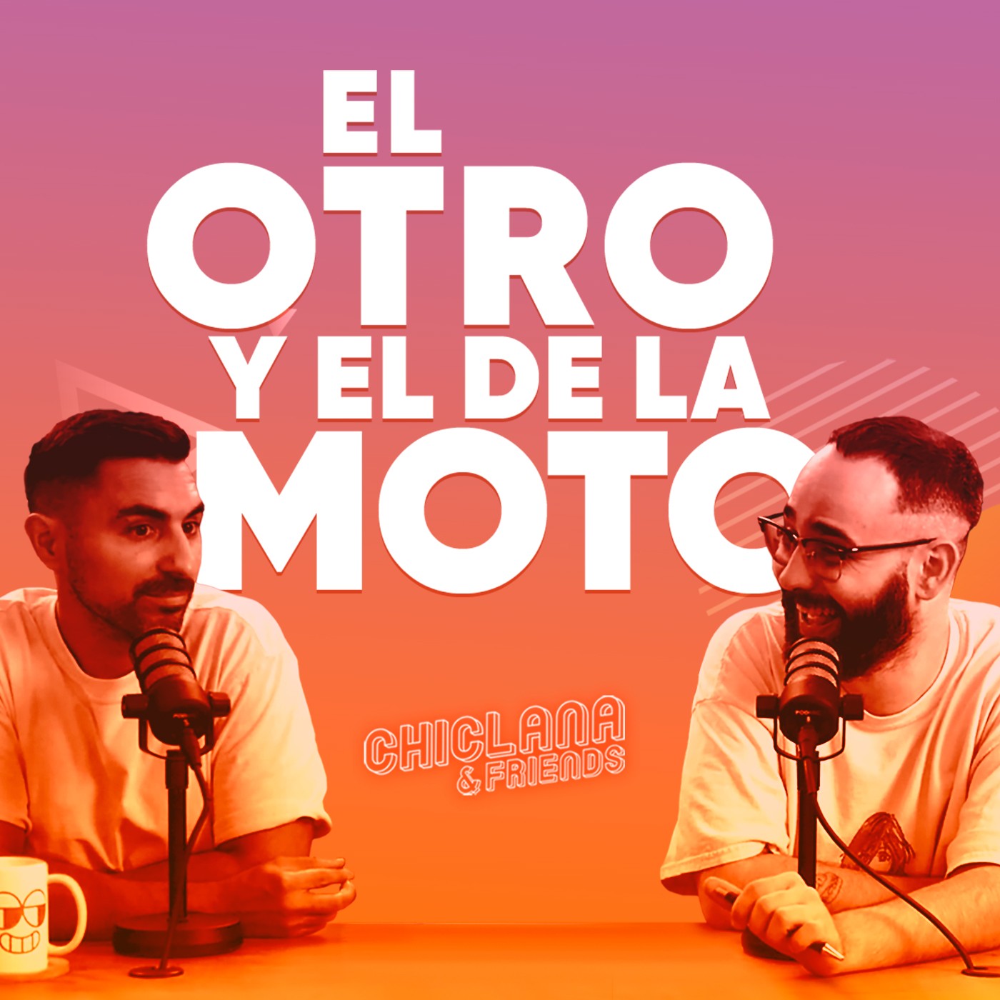 El Otro y el de la Moto: A despedir la semana