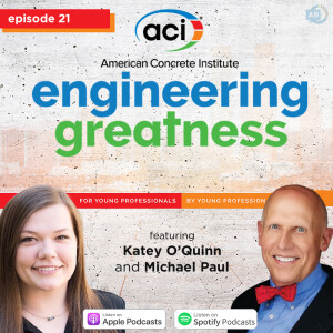 Ep 21 - Engineering Greatness with Katey O'Quinn + Michael Paul