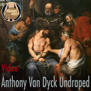 Anthony Van Dyck Undraped (VIDEO)