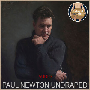 PAUL NEWTON UNDRAPED (AUDIO)