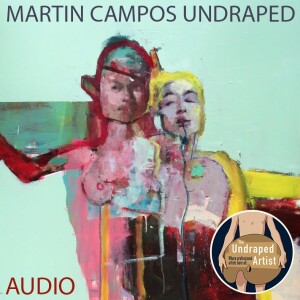 Martin Campos Undraped (AUDIO)