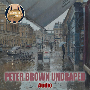 Peter Brown Undraped (AUDIO)