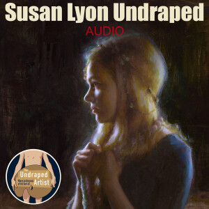 SUSAN LYON UNDRAPED (AUDIO)