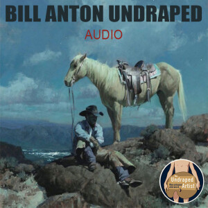 BILL ANTON UNDRAPED (AUDIO)