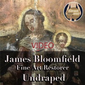 JAMES BLOOMFIELD, Art Restorer, UNDRAPED (VIDEO)