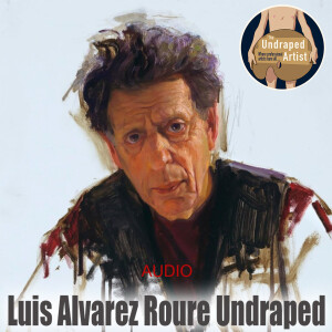 Luis Alvarez Roure Undraped (Audio)