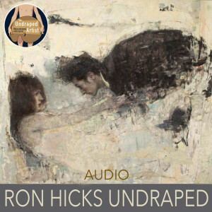RON HICKS UNDRAPED (AUDIO)