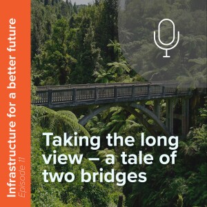 Taking the long view – a tale of two bridges