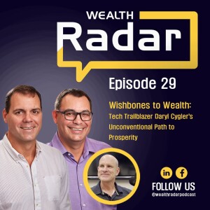 Wishbones to Wealth: Tech Trailblazer Daryl Cygler’s Unconventional Path to Prosperity