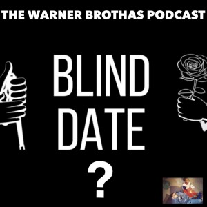 Blind Date?