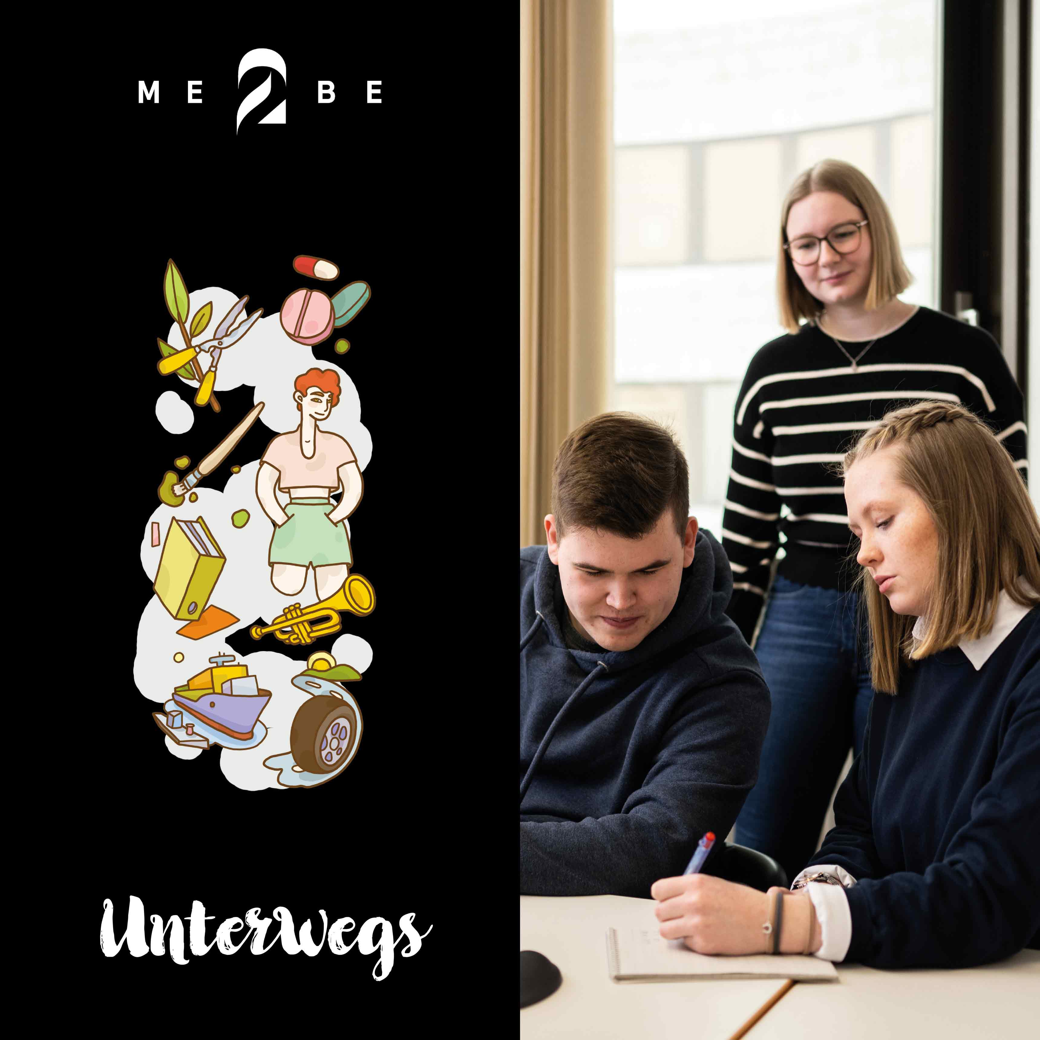 ME2BE unterwegs … beruflichen Lebenswegen auf der Spur …