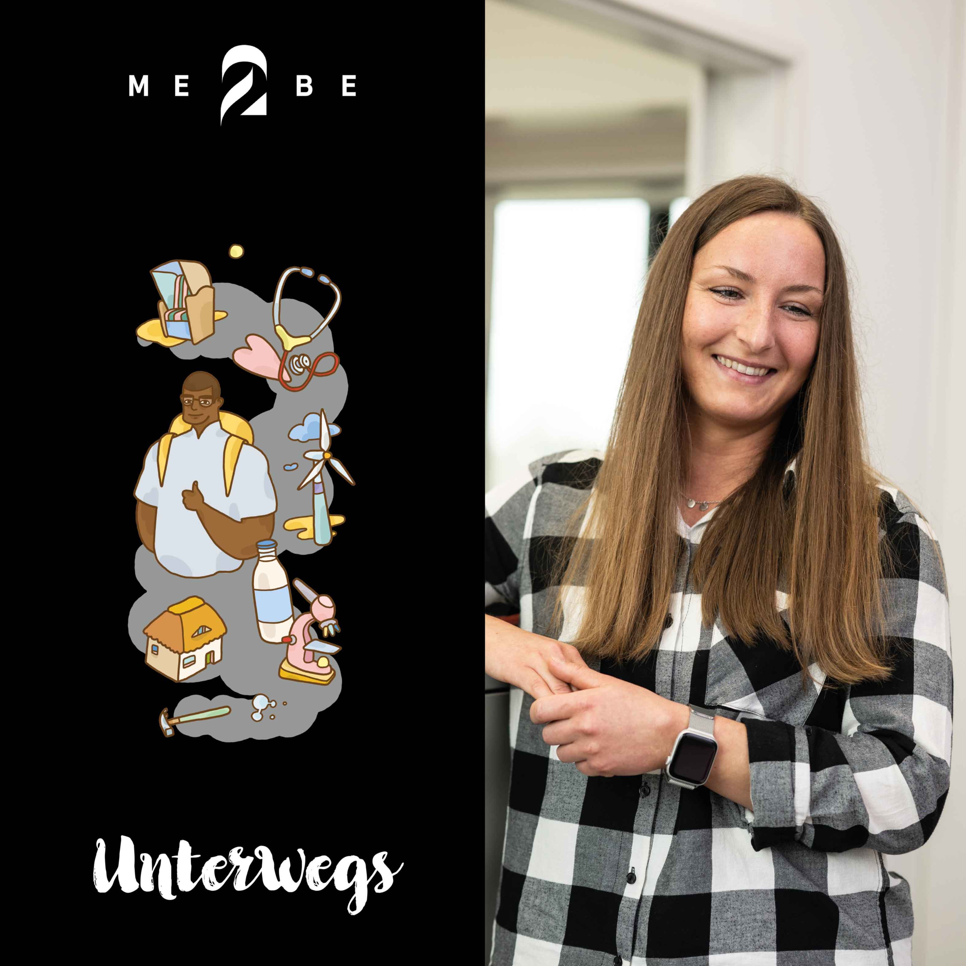 ME2BE unterwegs … beruflichen Lebenswegen auf der Spur …