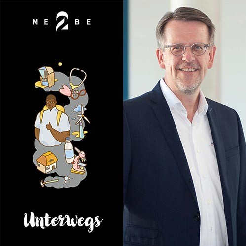 ME2BE unterwegs … beruflichen Lebenswegen auf der Spur …