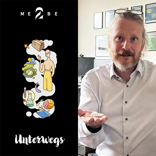 ME2BE unterwegs … beruflichen Lebenswegen auf der Spur …