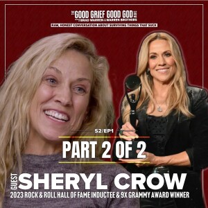 Rock & Roll & Mental Health (Pt2/2): SHERYL CROW & host BRAD WARREN (S2/EP1)