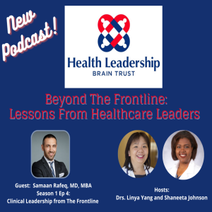 Episode 4 - Clinical Leadership From The Frontline