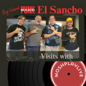 Interview with El Sancho in Hawai'i