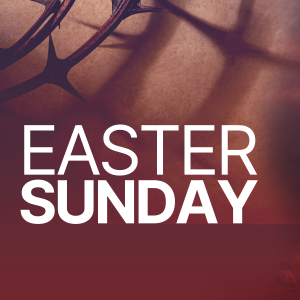 Easter 2024 | For God so Loved - John 3.16 - Wesley Fredericks
