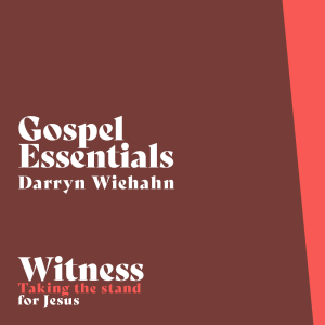 Witness series | Gospel Essentials - Darryn Wiehahn