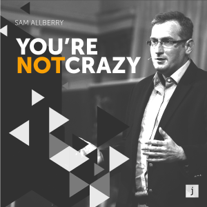 You're not Crazy | Session 2: How to do Apologetics on Sexuality