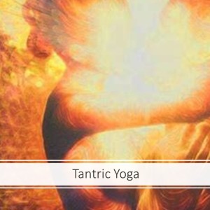 Tantric Yoga - Kundalini Shakti