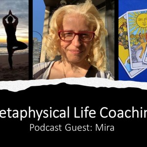 Using Tarot and Yoga to Heal - An Interview with Mira