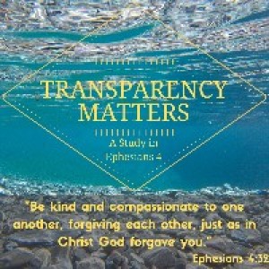 Transparency – Spiritual Leadership Matters