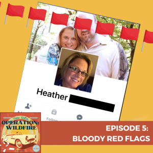 S2:E5 Bloody Red Flags