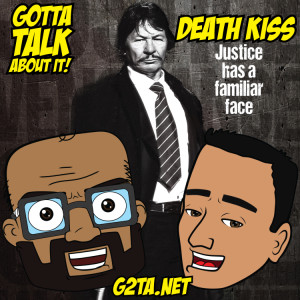 Death Kiss Commentary & Review by G2TA.NET