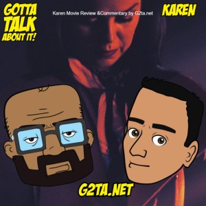Karen Movie Review &Commentary by G2ta.net