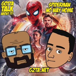 Spiderman No Way Home Review & Commentary by G2TA.net