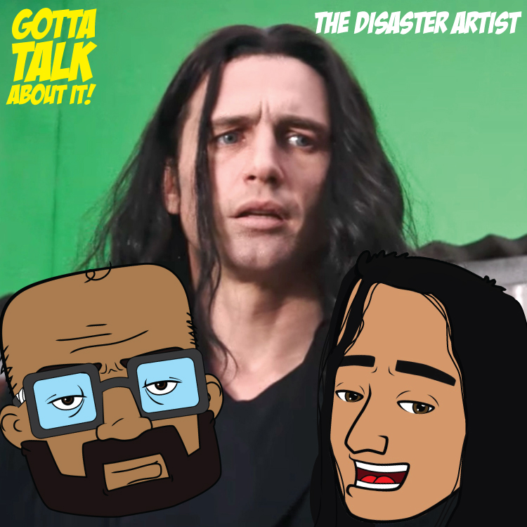 The Disaster Artist Commentary & Review