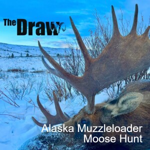 Alaska Muzzleloader Moose Hunt