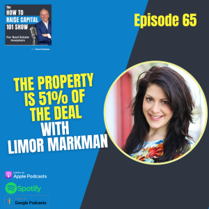 65. The Property is 51% of the Deal with Limor Markman