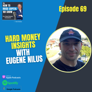 69. Hard Money Insights with Eugene Nilus
