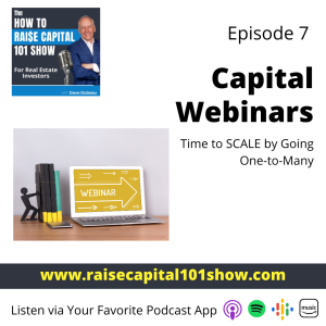 07. Capital Webinars - Time to SCALE by Going One-to-Many