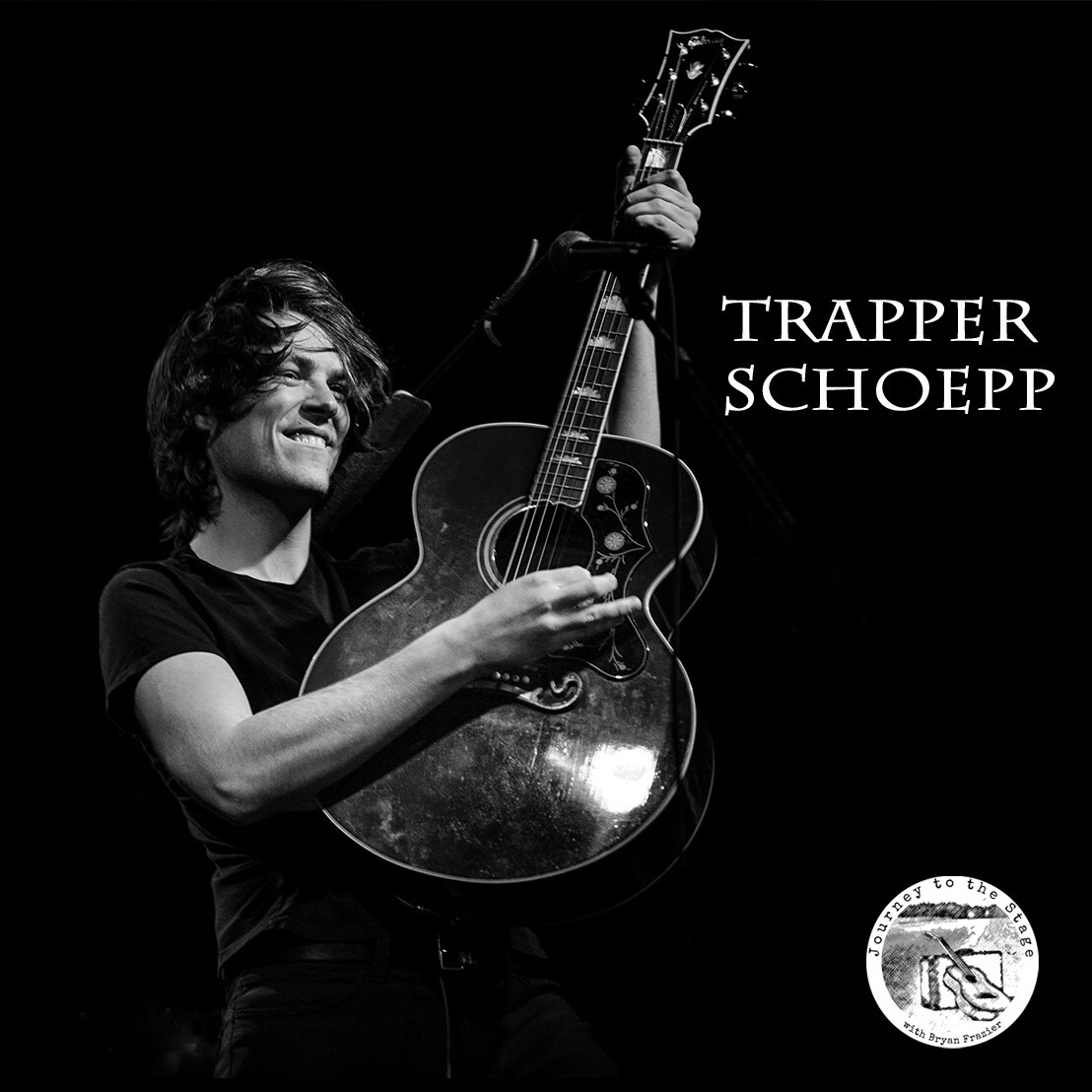 Ep. 42: Trapper Schoepp- Americana Singer/Songwriter