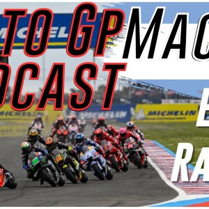 MotoGP Mac Podcast 40 : Argentina You Didn’t Disappoint!!! |  Motogp 2023