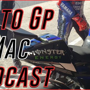 MotoGP Mac Podcast 37 : MotoGP Test Portimao