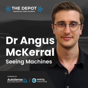 Dr Angus McKerral (Seeing Machines)