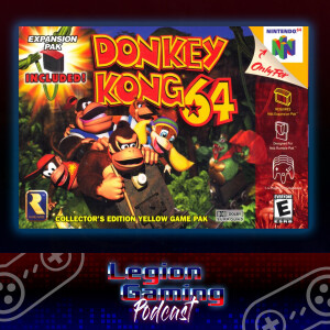 Episode 16: Donkey Kong 64 (N64)