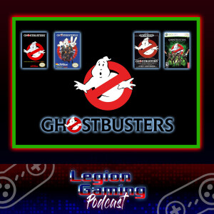 Episode 28: Ghostbusters Video Games - The Supernatural Spectacular